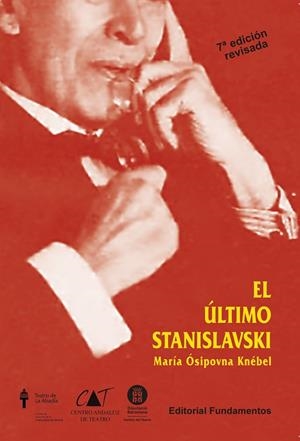 ULTIMO STANISLAVSKY, EL | 9788424507336 | KNEBEL, MARIA | Librería Castillón - Comprar libros online Aragón, Barbastro