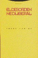 DESORDEN NEOLIBERAL, EL | 9788481640816 | MONTES, PEDRO | Librería Castillón - Comprar libros online Aragón, Barbastro