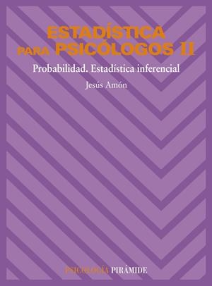 ESTADISTICA PARA PSICOLOGOS 2 | 9788436801538 | AMON HORTELANO, JESUS | Librería Castillón - Comprar libros online Aragón, Barbastro