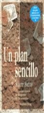 UN PLAN SENCILLO (VIB) | 9788440675989 | SMITH, SCOTT | Librería Castillón - Comprar libros online Aragón, Barbastro