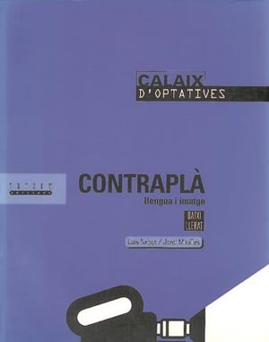 CONTRAPLA LLENGUA I IMATGE | 9788481311716 | NEBOT, LUIS | Librería Castillón - Comprar libros online Aragón, Barbastro