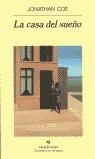 CASA DEL SUEÑO, LA | 9788433908865 | COE, JONATHAN | Librería Castillón - Comprar libros online Aragón, Barbastro