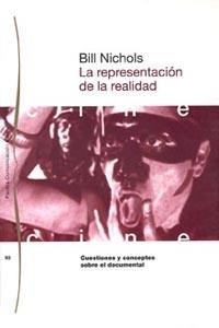 REPRESENTACION DE LA REALIDAD, LA | 9788449304354 | NICHOLS, BILL | Librería Castillón - Comprar libros online Aragón, Barbastro