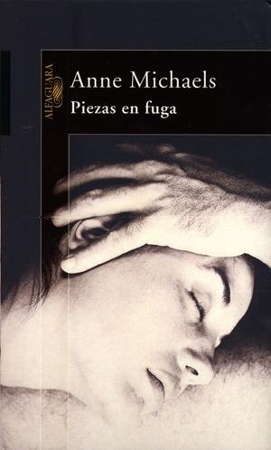 PIEZAS EN FUGA | 9788420429441 | MICHAELS, ANNE | Librería Castillón - Comprar libros online Aragón, Barbastro