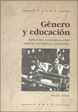 GENERO Y EDUCACION | 9788427711433 | ACKER, SANDRA | Librería Castillón - Comprar libros online Aragón, Barbastro