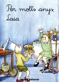PER MOLTS ANYS LAIA (CURSIVA) | 9788476020425 | PALACIN, ADELINA | Librería Castillón - Comprar libros online Aragón, Barbastro