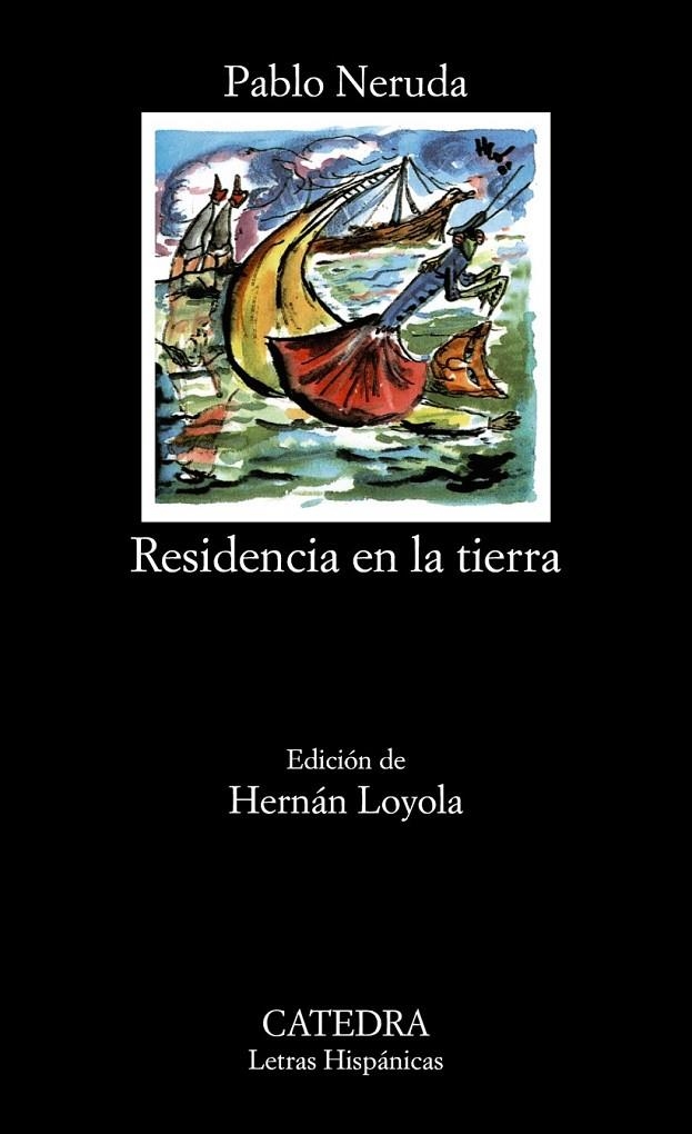RESIDENCIA EN LA TIERRA (LH) | 9788437607078 | NERUDA, PABLO | Librería Castillón - Comprar libros online Aragón, Barbastro