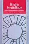 El niño hospitalizado | 9788436808049 | Palomo del Blanco, María Pilar (Autor/a) | Librería Castillón - Comprar libros online Aragón, Barbastro