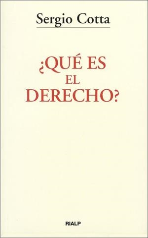 ¿Qué es el Derecho? | 9788432130151 | Cotta, Sergio | Librería Castillón - Comprar libros online Aragón, Barbastro