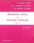 BIOQUIMICA CLINICA Y PATOLOGIA MOLECULAR II | 9788429118551 | FUENTES ARDERIU, X. | Librería Castillón - Comprar libros online Aragón, Barbastro