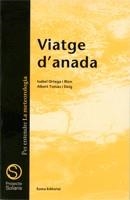 VIATGE D'ANADA (SOLARIS) | 9788476021972 | ORTEGA RION, ISABEL | Librería Castillón - Comprar libros online Aragón, Barbastro