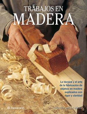TRABAJOS EN MADERA | 9788434221338 | Librería Castillón - Comprar libros online Aragón, Barbastro