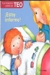 ESTOY ENFERMO! (TEO) | 9788448004392 | DENOU, VIOLETA | Librería Castillón - Comprar libros online Aragón, Barbastro