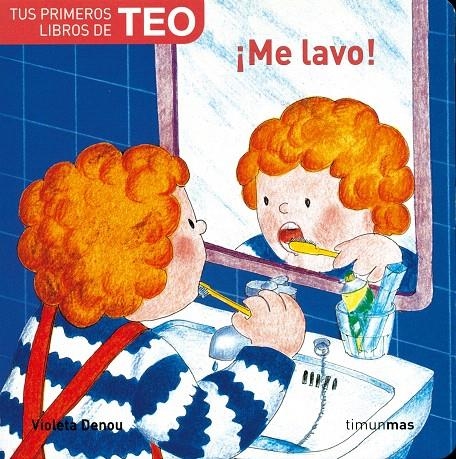 ME LAVO! (TEO) | 9788448004484 | DENOU, VIOLETA | Librería Castillón - Comprar libros online Aragón, Barbastro
