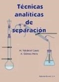 Técnicas analíticas de separación | 9788429179842 | Valcárcel Cases, M./Gómez Hens, A. | Librería Castillón - Comprar libros online Aragón, Barbastro