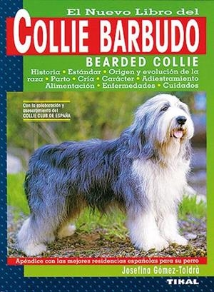 COLLIE BARBUDO, EL NUEVO LIBRO DEL | 9788430584130 | GOMEZ TOLDRA, JOSEFINA | Librería Castillón - Comprar libros online Aragón, Barbastro
