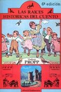 RAICES HISTORICAS DEL CUENTO, LAS | 9788424501105 | PROPP, VLADIMIR | Librería Castillón - Comprar libros online Aragón, Barbastro