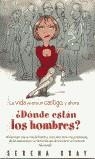 DONDE ESTAN LOS HOMBRES? | 9788466614009 | GRAY, SERENA | Librería Castillón - Comprar libros online Aragón, Barbastro