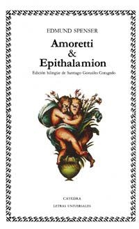 AMORETTI & EPITHALAMION | 9788437604367 | SPENSER, EDMUND | Librería Castillón - Comprar libros online Aragón, Barbastro