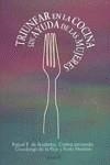 Triunfar en la cocina sin ayuda de las mujeres | 9788436809206 | BUJALANCE, RAQUEL R. DE ... | Librería Castillón - Comprar libros online Aragón, Barbastro