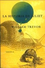 HISTORIA DE JULIET LA | 9788478443550 | TREVOR WILLIAM | Librería Castillón - Comprar libros online Aragón, Barbastro