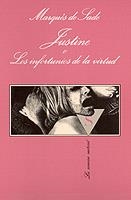 JUSTINE O LOS INFORTUNIOS DE LA VIRTUD (SV) | 9788472237384 | SADE, MARQUES DE | Librería Castillón - Comprar libros online Aragón, Barbastro