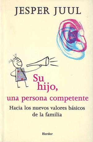 Su hijo, una persona competente | 9788425422690 | Juul, Jesper | Librería Castillón - Comprar libros online Aragón, Barbastro