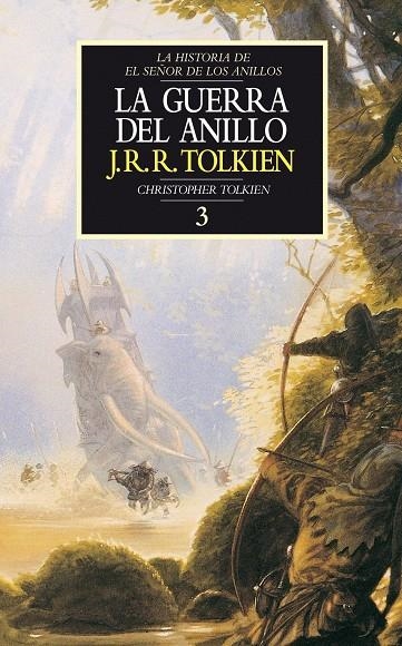 GUERRA DEL ANILLO, LA | 9788445071724 | TOLKIEN, J.R.R. | Librería Castillón - Comprar libros online Aragón, Barbastro
