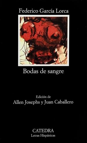 BODAS DE SANGRE (LH) | 9788437605609 | GARCIA LORCA, FEDERICO | Librería Castillón - Comprar libros online Aragón, Barbastro