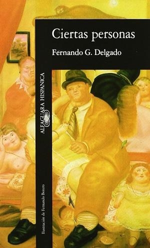 Ciertas personas | 9788420480565 | Fernando González Delgado | Librería Castillón - Comprar libros online Aragón, Barbastro