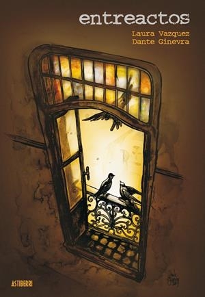 ENTREACTOS | 9788495825537 | VAZQUEZ, LAURA | Librería Castillón - Comprar libros online Aragón, Barbastro