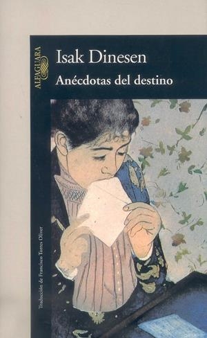 Anécdotas del destino | 9788420428000 | Dinesen, Isak | Librería Castillón - Comprar libros online Aragón, Barbastro