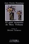 El gran momento de Mary Tribune | 9788437609348 | García Hortelano, Juan | Librería Castillón - Comprar libros online Aragón, Barbastro