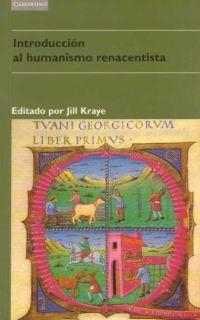 INTRODUCCION AL HUMANISMO RENACENTISTA | 9788483230169 | KRAYE, JILL | Librería Castillón - Comprar libros online Aragón, Barbastro