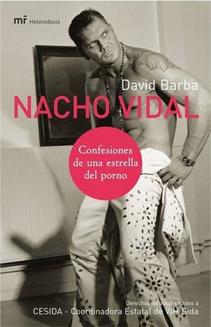 NACHO VIDAL: CONFESIONES DE UNA ESTRELLA DEL PORNO | 9788427030114 | BARBA, DAVID | Librería Castillón - Comprar libros online Aragón, Barbastro