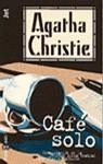 Café solo | 9788401461811 | Christie, Agatha | Librería Castillón - Comprar libros online Aragón, Barbastro