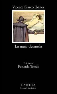 MAJA DESNUDA, LA (LH) | 9788437616650 | BLASCO IBAÑEZ, VICENTE | Librería Castillón - Comprar libros online Aragón, Barbastro