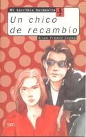 UN CHICO DE RECAMBIO | 9788434855847 | JONES, ALLAN FREWIN | Librería Castillón - Comprar libros online Aragón, Barbastro