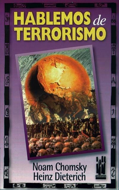 HABLEMOS DE TERRORISMO | 9788481361063 | CHOMSKY, NOAM | Librería Castillón - Comprar libros online Aragón, Barbastro