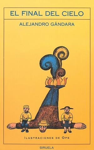 FINAL DEL CIELO, EL (RUSTEGA) | 9788478443772 | GANDARA, ALEJANDRO | Librería Castillón - Comprar libros online Aragón, Barbastro