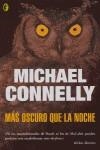 MAS OSCURO QUE LA NOCHE (BYBLOS) | 9788466616430 | CONNELLY, MICHAEL | Librería Castillón - Comprar libros online Aragón, Barbastro