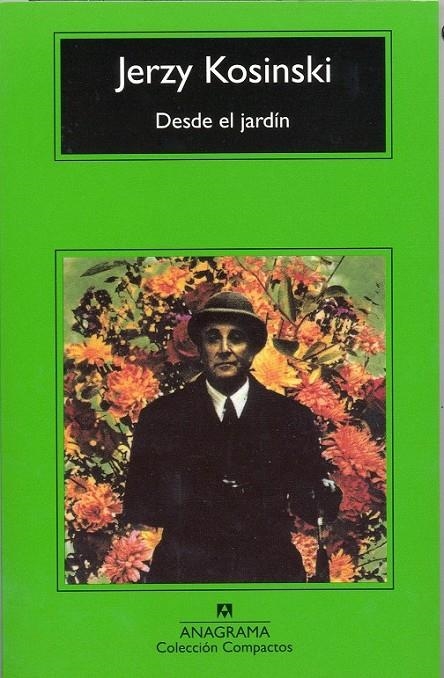 DESDE EL JARDIN (COMPACTOS) | 9788433920133 | KOSINSKI, JERZY | Librería Castillón - Comprar libros online Aragón, Barbastro