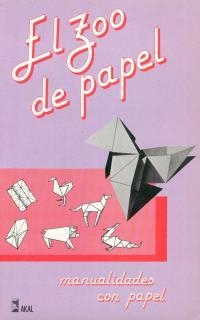 ZOO DE PAPEL, EL | 9788476000120 | VARIS | Librería Castillón - Comprar libros online Aragón, Barbastro