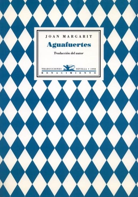 AGUAFUERTES | 9788489371040 | MARGARIT, JOAN | Librería Castillón - Comprar libros online Aragón, Barbastro