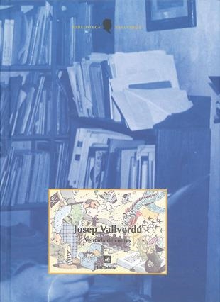 VENTADA DE CONTES | 9788424670061 | VALLVERDU, JOSEP | Librería Castillón - Comprar libros online Aragón, Barbastro