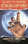 NOCHE DEL HOMBRE LOBO, LA | 9788448020507 | PACKARD, EDWARD | Librería Castillón - Comprar libros online Aragón, Barbastro