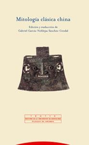 MITOLOGIA CLASICA CHINA | 9788481646030 | GARCIA-NOBLEJAS SANCHEZ-CENDAL, GABRIEL | Librería Castillón - Comprar libros online Aragón, Barbastro