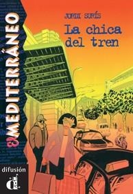 CHICA DEL TREN, LA | 9788489344723 | SURIS, JORDI | Librería Castillón - Comprar libros online Aragón, Barbastro