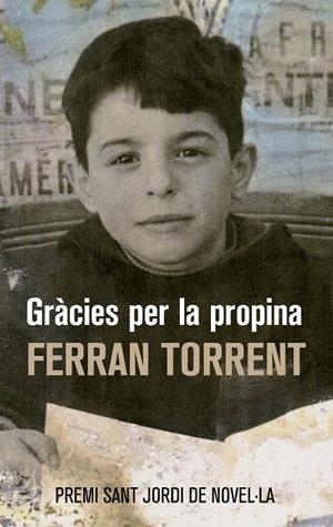 GRACIES PER LA PROPINA | 9788476602256 | TORRENT, FERRAN | Librería Castillón - Comprar libros online Aragón, Barbastro