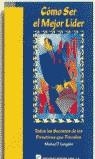 Cómo ser el mejor líder | 9788480881371 | Langdon, Michael J. | Librería Castillón - Comprar libros online Aragón, Barbastro